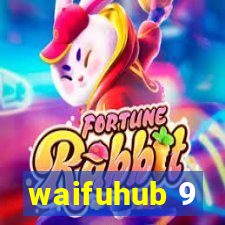 waifuhub 9